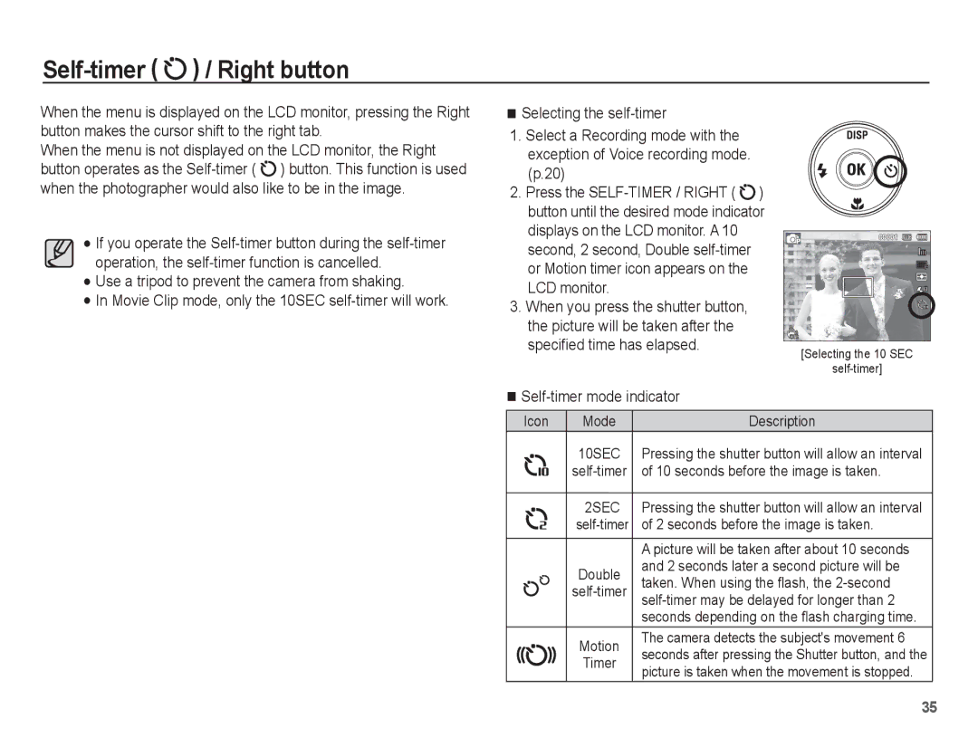 Samsung EC-PL80ZZBPSRU manual Self-timer / Right button, Button until the desired mode indicator, Speciﬁed time has elapsed 