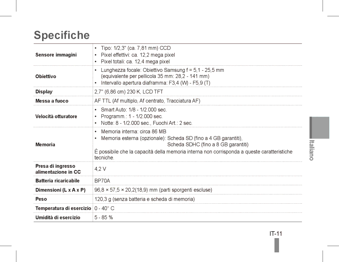 Samsung EC-PL80ZZBPRIL, EC-PL81ZZBPRE1, EC-PL81ZZBPBE1, EC-PL81ZZBPSE1, EC-PL81ZZBPLE1, EC-PL80ZZBPBE1 manual Specifiche, IT-11 