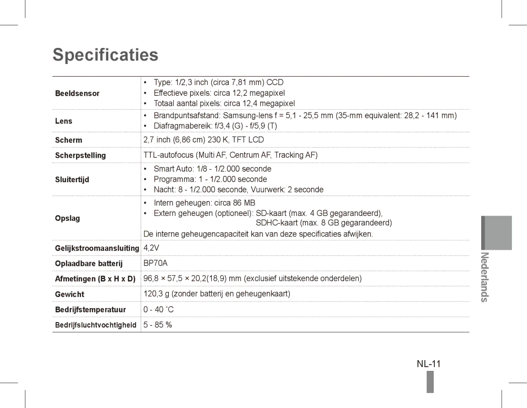 Samsung EC-PL80ZZDPBME, EC-PL81ZZBPRE1, EC-PL81ZZBPBE1, EC-PL81ZZBPSE1, EC-PL81ZZBPLE1, EC-PL80ZZBPBE1 Specificaties, NL-11 