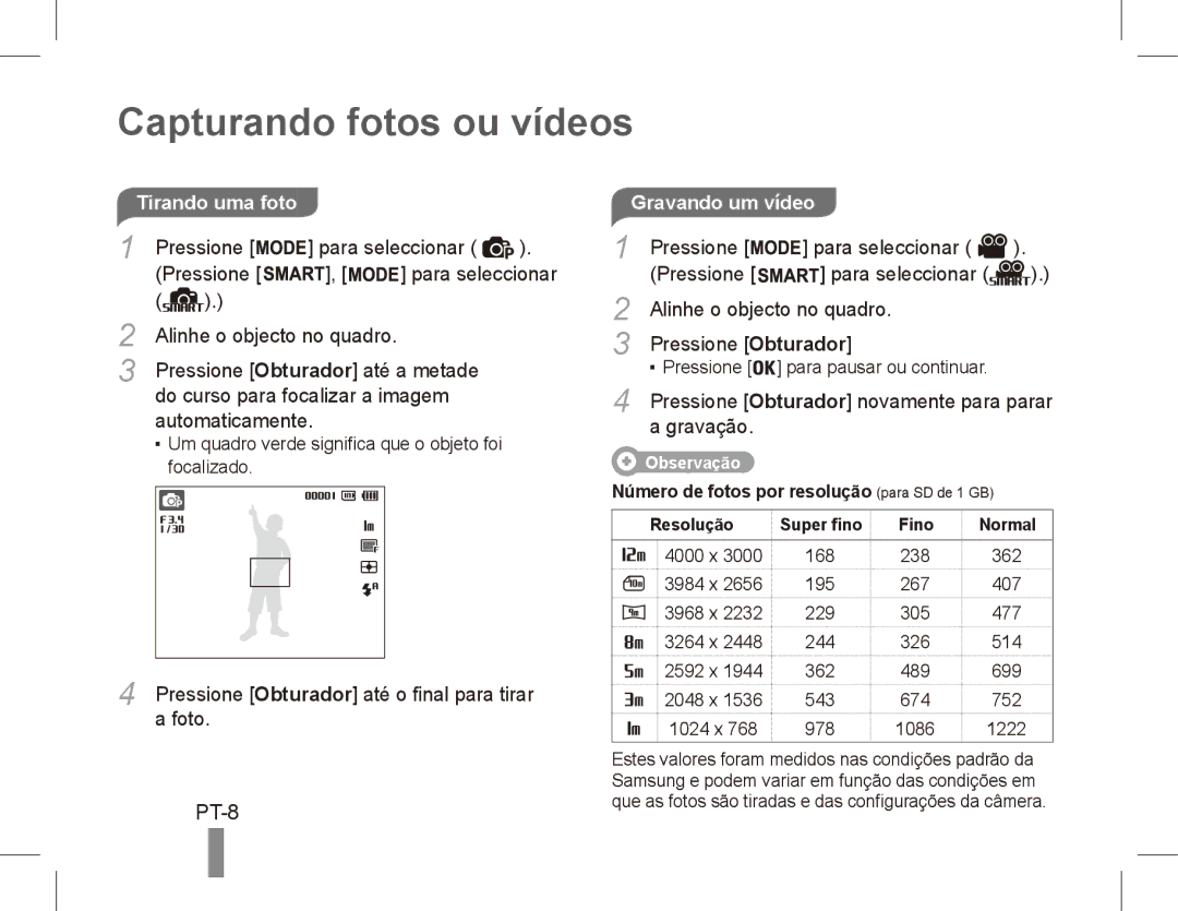 Samsung EC-PL80ZZBPLVN, EC-PL81ZZBPRE1, EC-PL81ZZBPBE1, EC-PL81ZZBPSE1 Capturando fotos ou vídeos, PT-8, Gravando um vídeo 