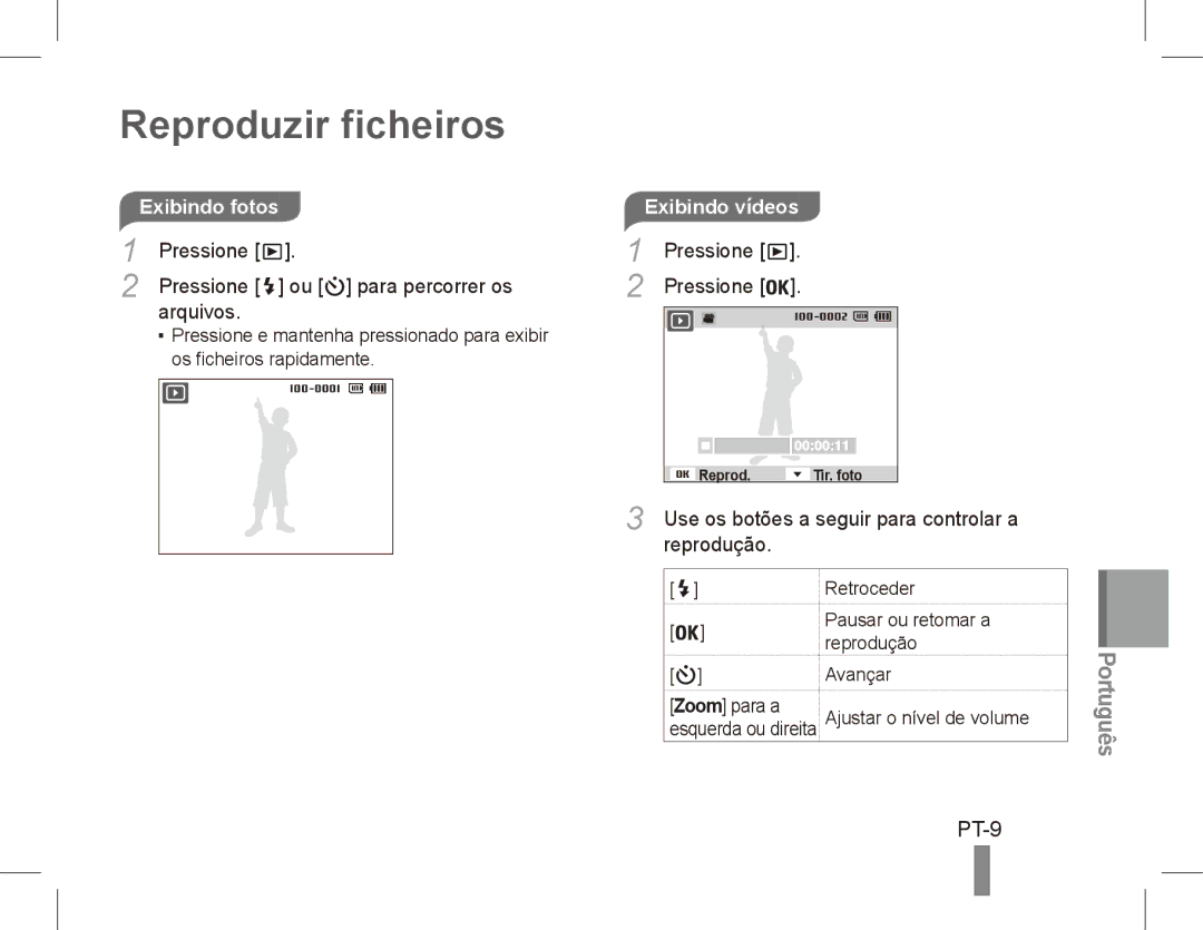 Samsung EC-PL80ZZBPSVN Reproduzir ficheiros, PT-9, Exibindo fotos, Pressione Ou para percorrer os Arquivos, Reprodução 