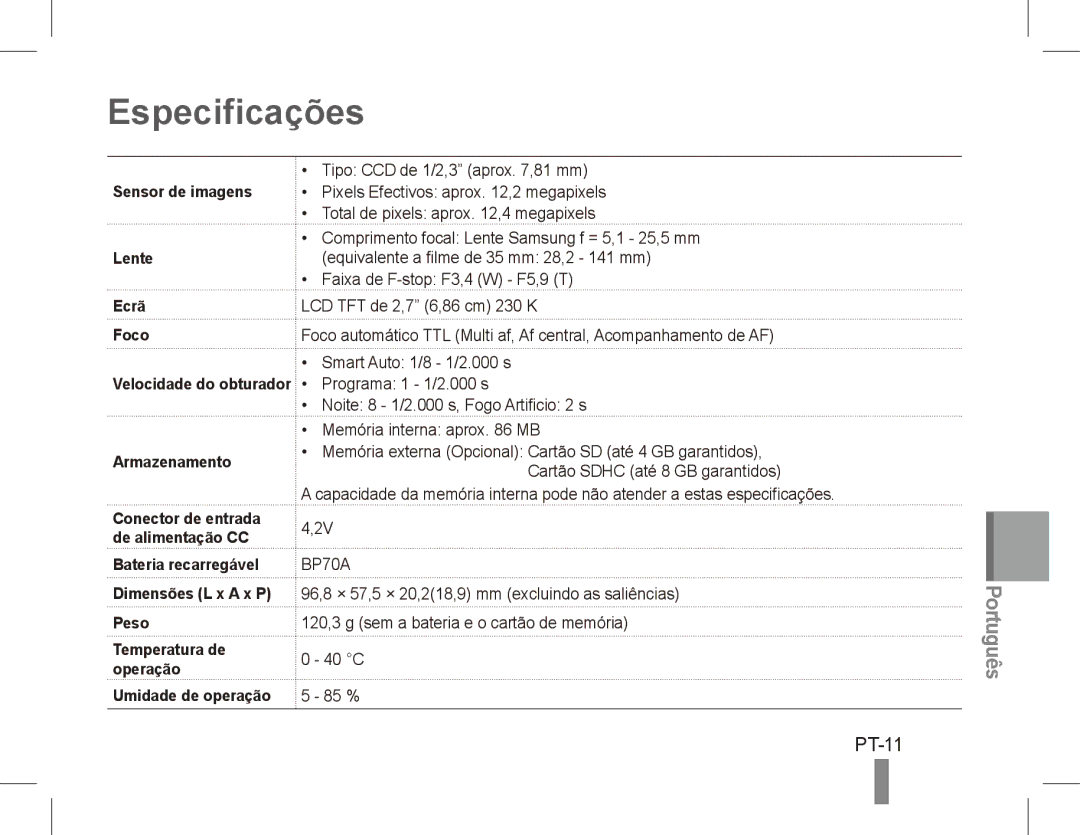 Samsung EC-PL80ZZBPSE3, EC-PL81ZZBPRE1, EC-PL81ZZBPBE1 Especificações, PT-11, Sensor de imagens, Ecrã Foco, Armazenamento 