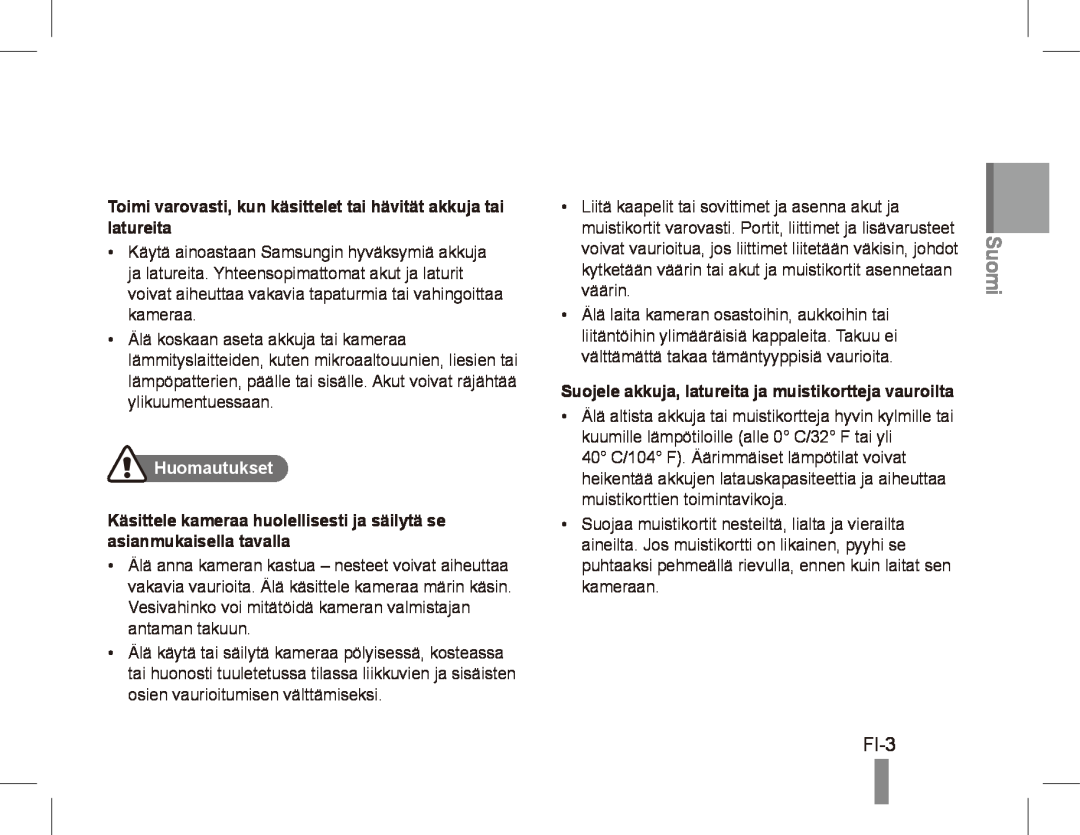 Samsung EC-PL80ZZDPLME manual Suomi, FI-3, Toimi varovasti, kun käsittelet tai hävität akkuja tai latureita, Huomautukset 