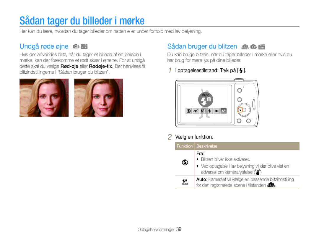 Samsung EC-PL90ZZBPAE2, EC-PL90ZZBAAE3 manual Sådan tager du billeder i mørke, Undgå røde øjne, Sådan bruger du blitzen 