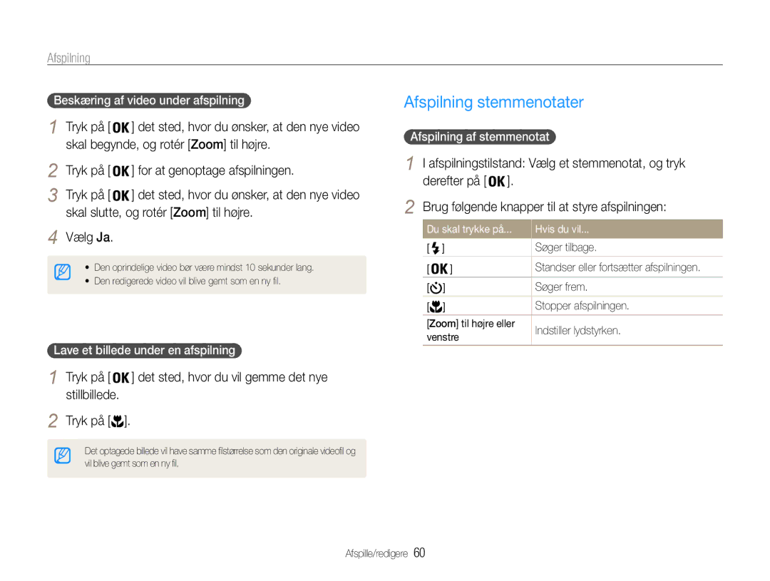 Samsung EC-PL90ZZBAAE2, EC-PL90ZZBAAE3, EC-PL90ZZBAEE2 manual Afspilning stemmenotater, Skal begynde, og rotér Zoom til højre 