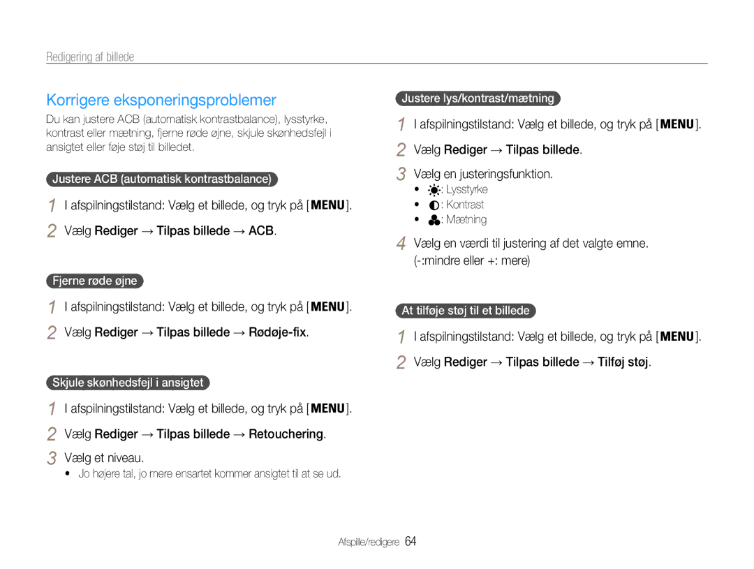 Samsung EC-PL90ZZBPRE2, EC-PL90ZZBAAE3, EC-PL90ZZBAAE2 Korrigere eksponeringsproblemer, Vælg Rediger → Tilpas billede → ACB 