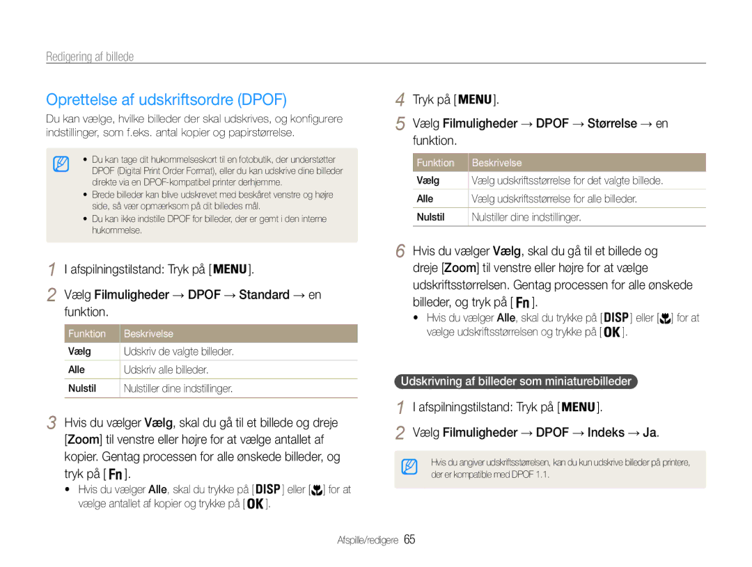 Samsung EC-PL90ZZBAAE3 Oprettelse af udskriftsordre Dpof, Tryk på Vælg Filmuligheder → Dpof → Størrelse → en Funktion 