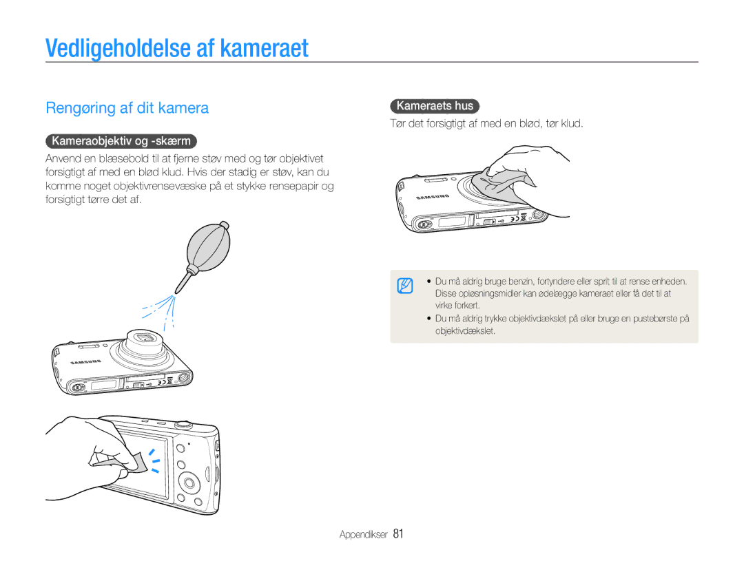 Samsung EC-PL90ZZBPAE2 manual Vedligeholdelse af kameraet, Rengøring af dit kamera, Kameraobjektiv og -skærm, Kameraets hus 