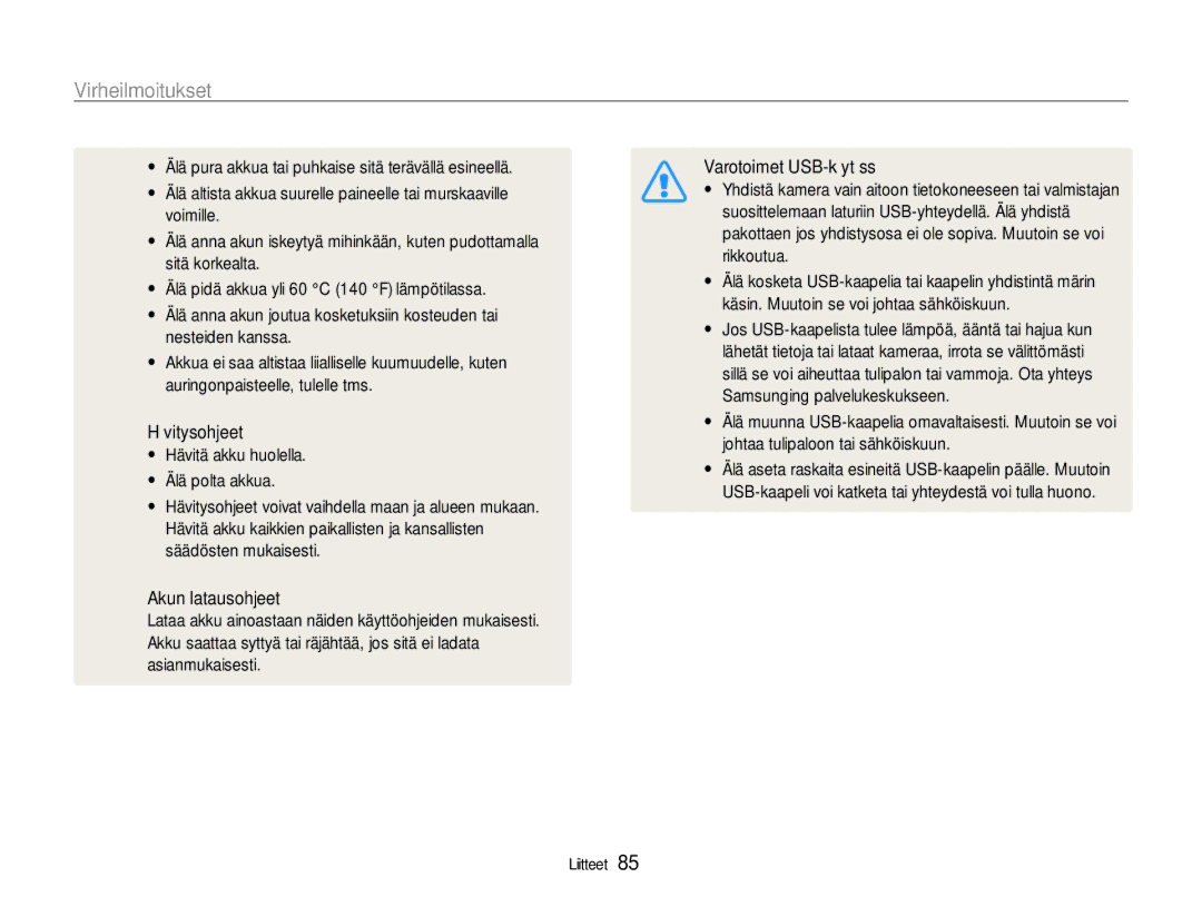 Samsung EC-PL90ZZBAEE2, EC-PL90ZZBAAE3, EC-PL90ZZBAAE2, EC-PL90ZZBARE2, EC-PL90ZZBPAE2, EC-PL90ZZBPRE2 manual Virheilmoitukset 