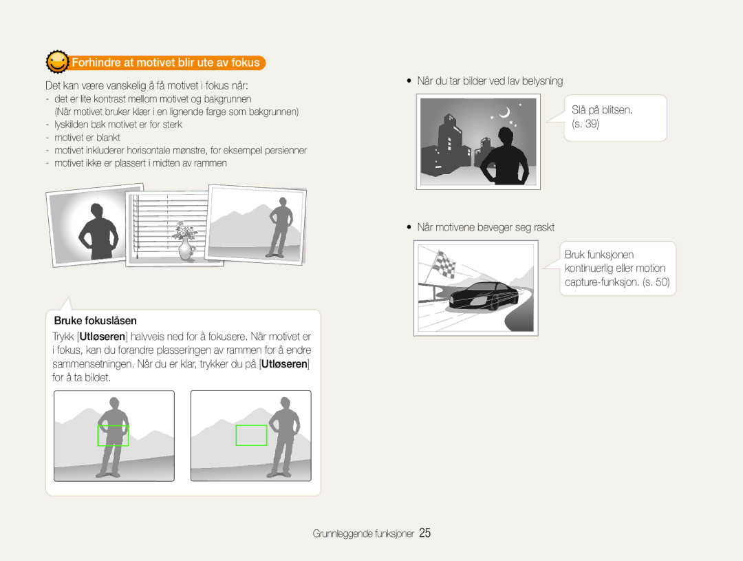 Samsung EC-PL90ZZBAEE2, EC-PL90ZZBAAE3 manual Forhindre at motivet blir ute av fokus, Når motivene beveger seg raskt 