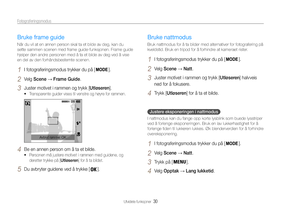 Samsung EC-PL90ZZBAAE2, EC-PL90ZZBAAE3, EC-PL90ZZBAEE2, EC-PL90ZZBARE2, EC-PL90ZZBPAE2 Bruke frame guide, Bruke nattmodus 