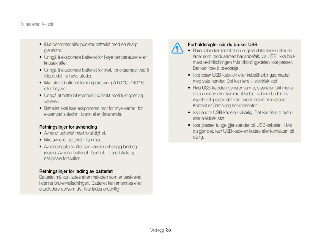 Samsung EC-PL90ZZBAEE2, EC-PL90ZZBAAE3, EC-PL90ZZBAAE2, EC-PL90ZZBARE2, EC-PL90ZZBPAE2 manual Forholdsregler når du bruker USB 