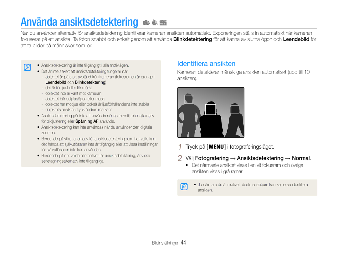 Samsung EC-PL90ZZBARE2 Använda ansiktsdetektering, Identifiera ansikten, Välj Fotografering → Ansiktsdetektering → Normal 