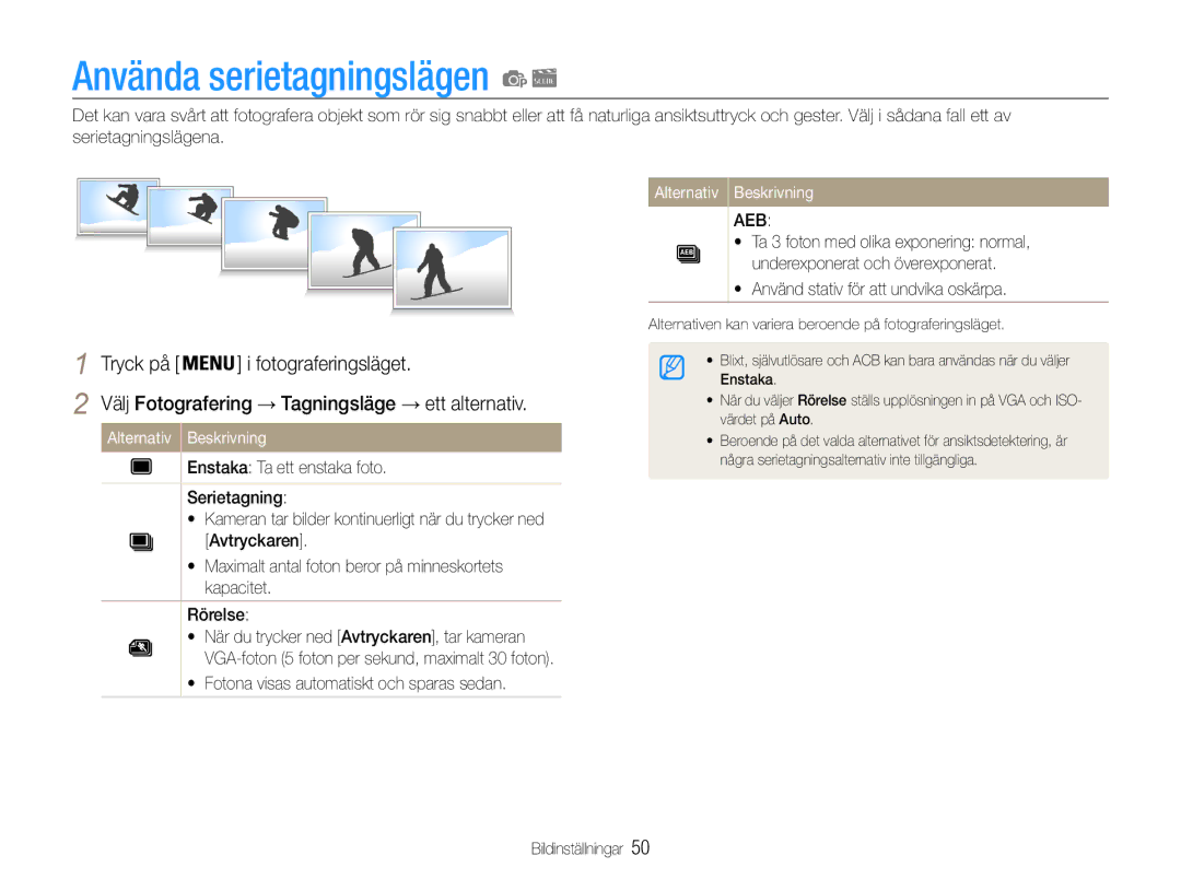 Samsung EC-PL90ZZBARE2, EC-PL90ZZBAAE3 manual Använda serietagningslägen, Välj Fotografering → Tagningsläge → ett alternativ 