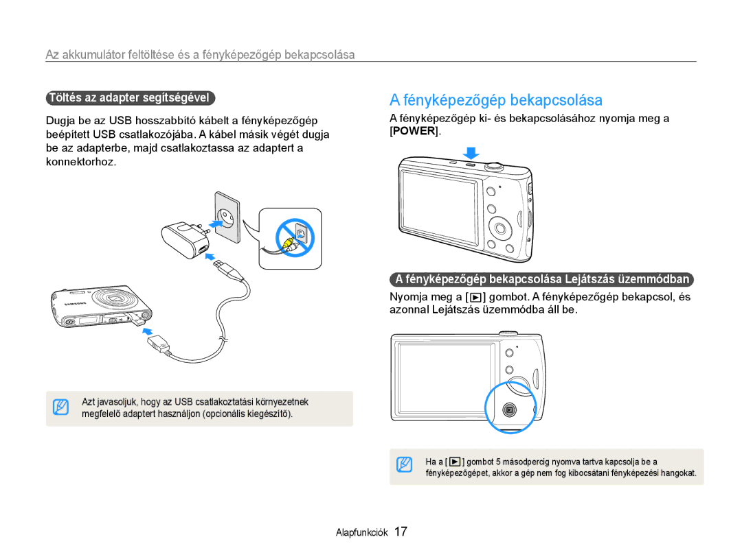 Samsung EC-PL90ZZBAAE2, EC-PL90ZZBAEE3, EC-PL90ZZBARE3 manual Fényképezőgép bekapcsolása, Töltés az adapter segítségével 