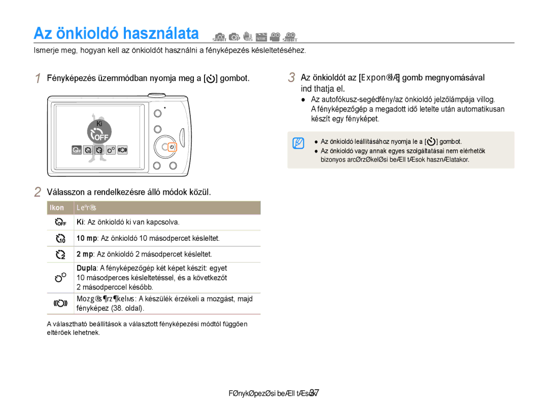 Samsung EC-PL90ZZBPAE3, EC-PL90ZZBAEE3 Az önkioldó használata, Az önkioldót az Exponáló gomb megnyomásával indíthatja el 