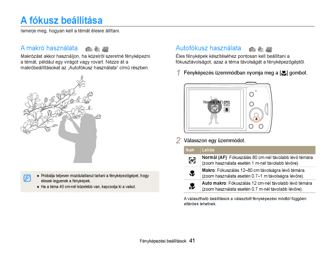 Samsung EC-PL90ZZBAEE3, EC-PL90ZZBARE3 Fókusz beállítása, Makró használata, Autofókusz használata, Válasszon egy üzemmódot 