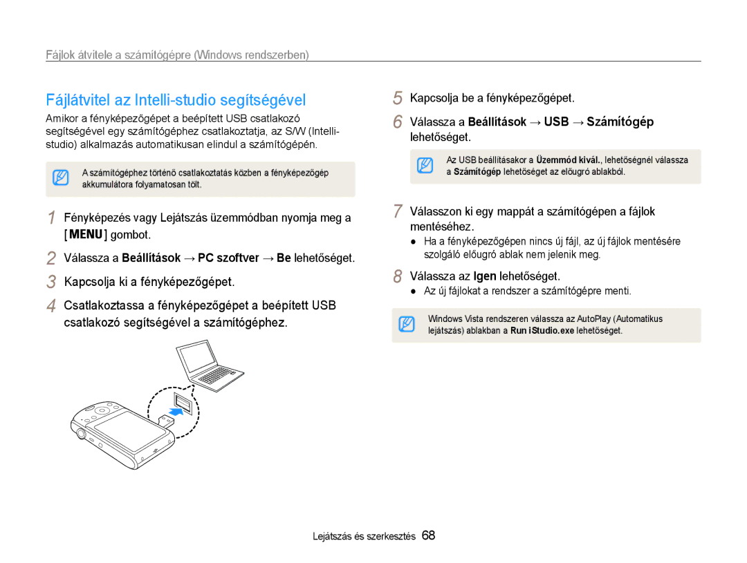 Samsung EC-PL90ZZBPAE2 manual Fájlátvitel az Intelli-studio segítségével, Az új fájlokat a rendszer a számítógépre menti 