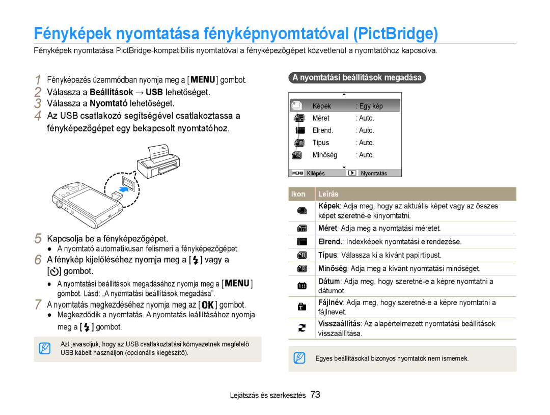 Samsung EC-PL90ZZBAAE2 Fényképek nyomtatása fényképnyomtatóval PictBridge, Válassza a Nyomtató lehetőséget, Meg a gombot 