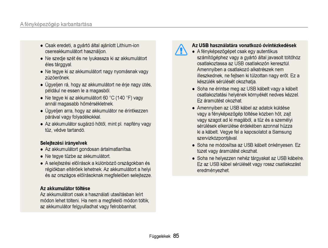 Samsung EC-PL90ZZBAAE3, EC-PL90ZZBAEE3, EC-PL90ZZBARE3, EC-PL90ZZBPAE3 manual Selejtezési irányelvek, Az akkumulátor töltése 