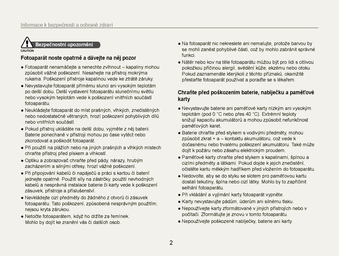 Samsung EC-PL90ZZBAEE3 manual Informace﻿ k bezpečnosti a ochraně zdraví, Fotoaparát noste opatrně a dávejte na něj pozor 