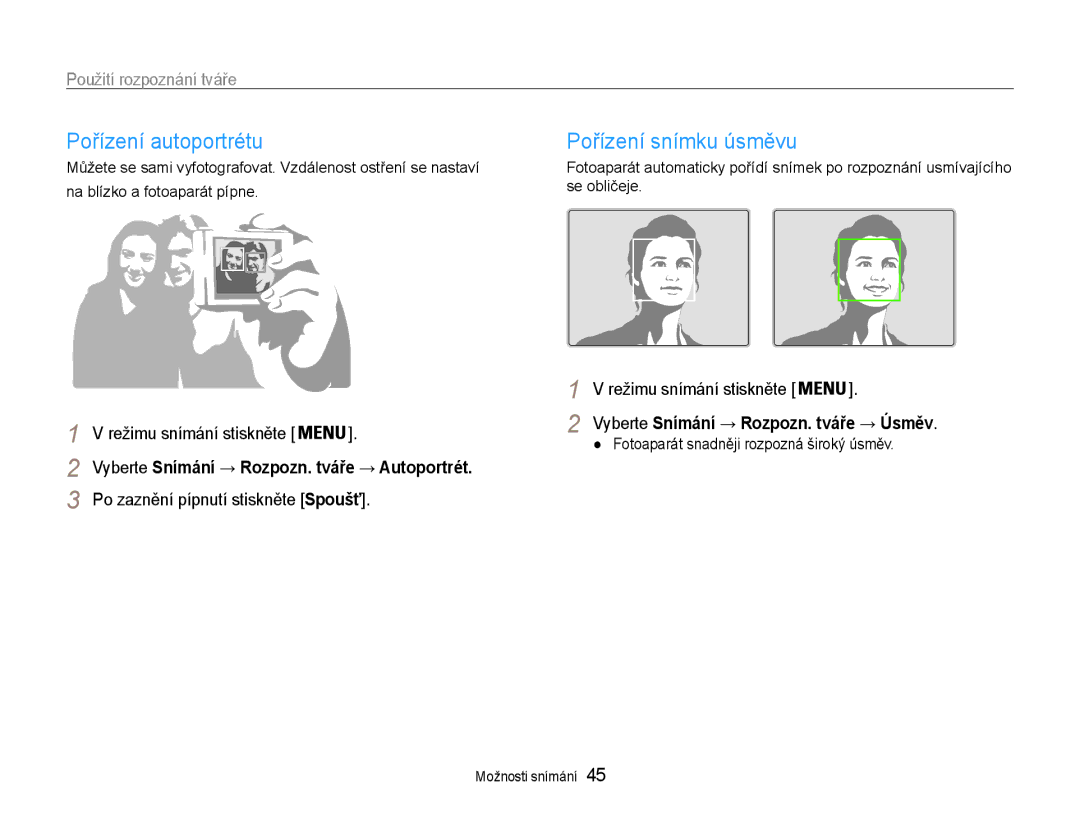 Samsung EC-PL90ZZBARE3, EC-PL90ZZBAEE3 manual Pořízení autoportrétu, Pořízení snímku úsměvu, Použití rozpoznání tváře 