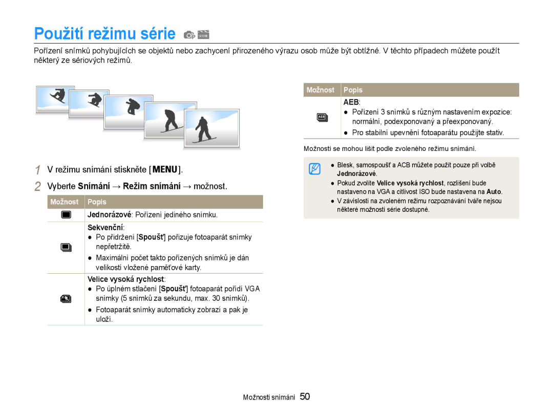 Samsung EC-PL90ZZBAEE3, EC-PL90ZZBARE3, EC-PL90ZZBAAE3 manual Použití režimu série, Sekvenční, Velice vysoká rychlost 