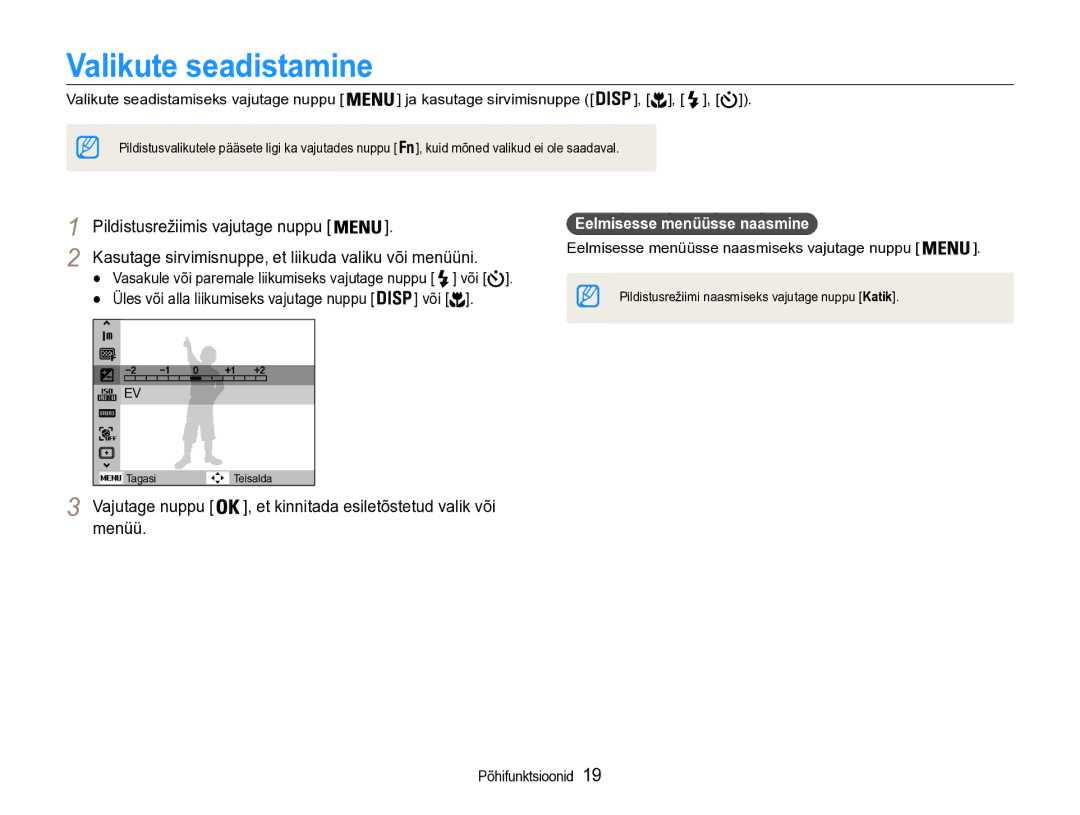 Samsung EC-PL90ZZBPERU manual Valikute seadistamine, Pildistusrežiimis vajutage nuppu, Menüü, Eelmisesse menüüsse naasmine 