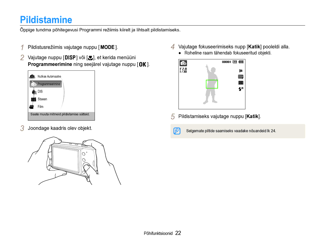 Samsung EC-PL90ZZBPERU manual Pildistamine, Või , et kerida menüüni, Pildistamiseks vajutage nuppu Katik 