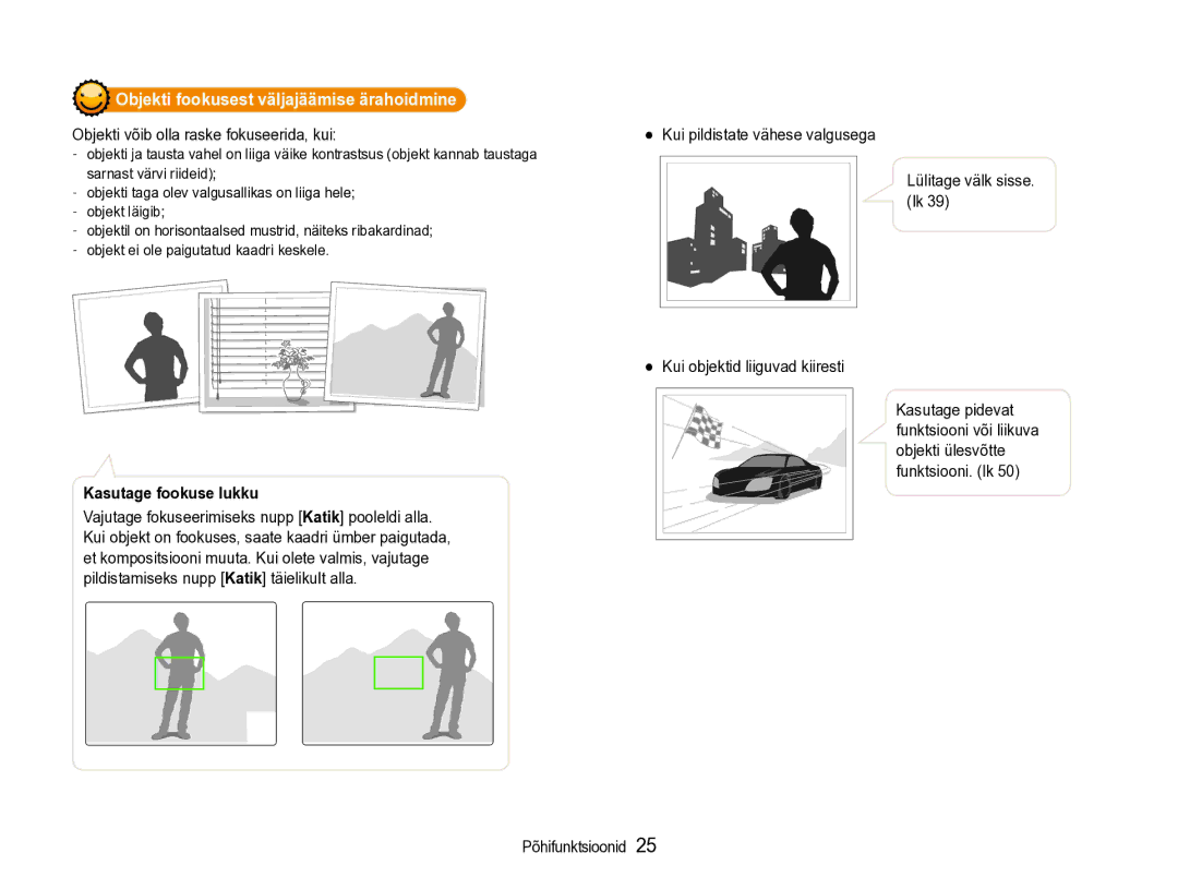 Samsung EC-PL90ZZBPERU manual Objekti fookusest väljajäämise ärahoidmine, Objekti võib olla raske fokuseerida, kui 