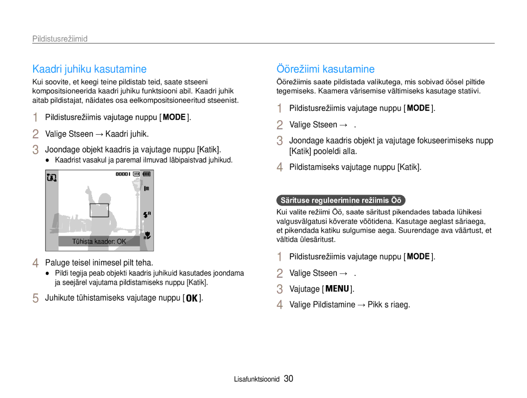 Samsung EC-PL90ZZBPERU manual Kaadri juhiku kasutamine, Öörežiimi kasutamine, Valige Stseen → Kaadri juhik 