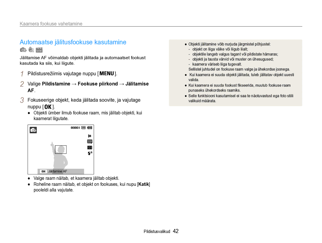 Samsung EC-PL90ZZBPERU manual Automaatse jälitusfookuse kasutamine, Kaamera fookuse vahetamine, Nuppu 