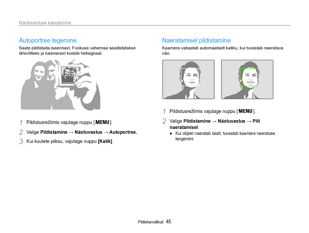 Samsung EC-PL90ZZBPERU manual Autoportree tegemine, Naeratamisel pildistamine, Näotuvastuse kasutamine 