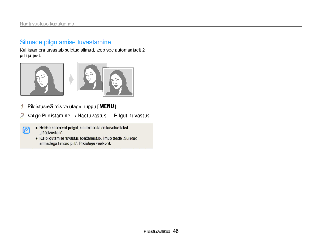 Samsung EC-PL90ZZBPERU manual Silmade pilgutamise tuvastamine, Valige Pildistamine → Näotuvastus → Pilgut. tuvastus 