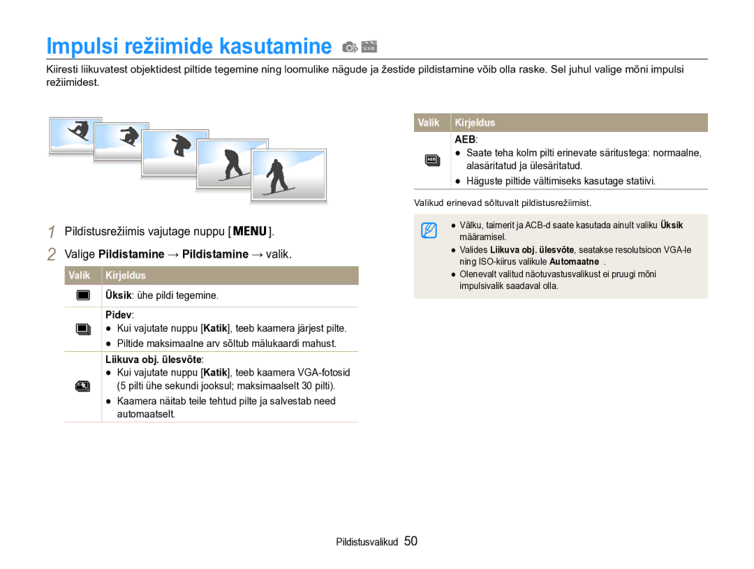 Samsung EC-PL90ZZBPERU Impulsi režiimide kasutamine, Valige Pildistamine → Pildistamine → valik, Üksik ühe pildi tegemine 