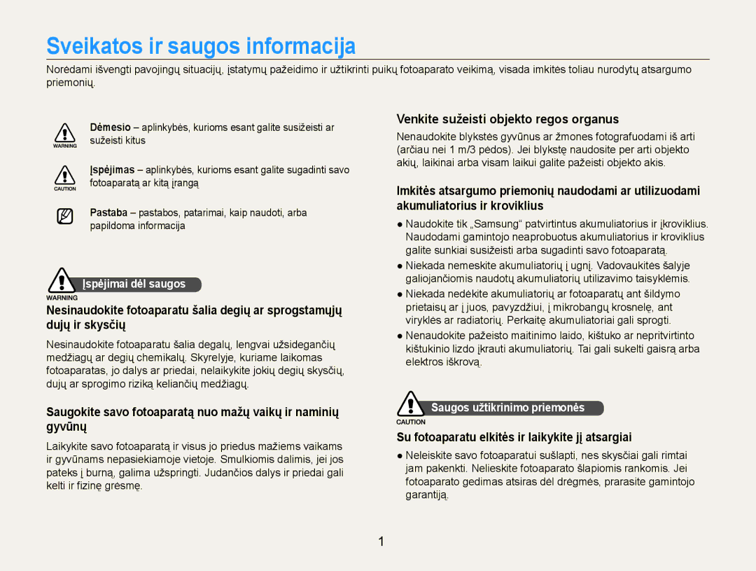 Samsung EC-PL90ZZBPERU manual Sveikatos ir saugos informacija, Saugokite savo fotoaparatą nuo mažų vaikų ir naminių gyvūnų 