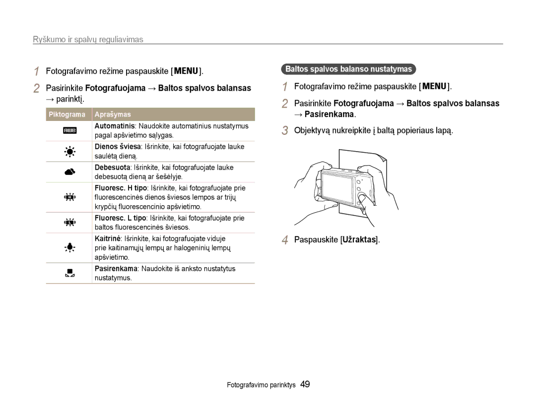 Samsung EC-PL90ZZBPERU manual → Pasirenkama, Pasirinkite Fotografuojama → Baltos spalvos balansas 