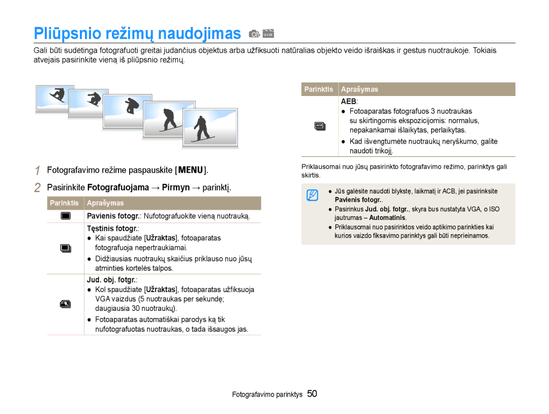 Samsung EC-PL90ZZBPERU Pliūpsnio režimų naudojimas, Pavienis fotogr. Nufotografuokite vieną nuotrauką, Tęstinis fotogr 