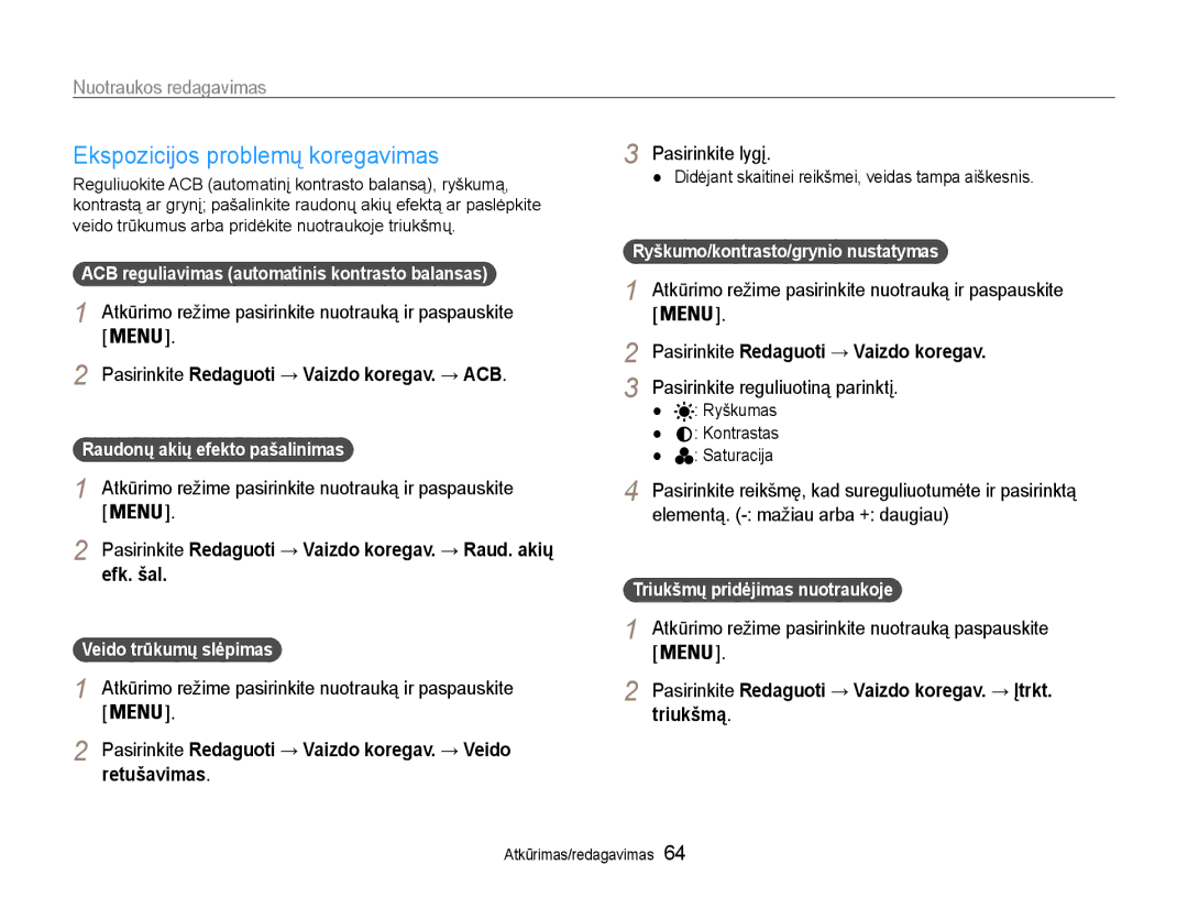 Samsung EC-PL90ZZBPERU manual Ekspozicijos problemų koregavimas, Pasirinkite Redaguoti → Vaizdo koregav. → ACB 