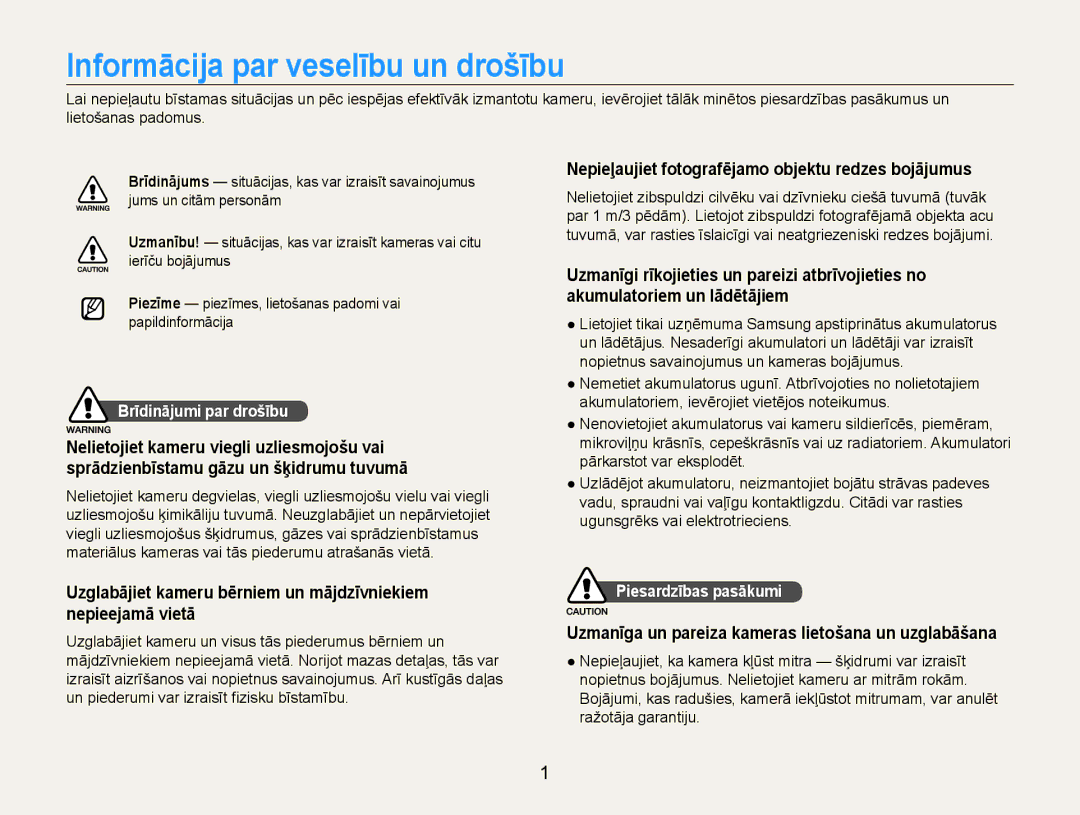 Samsung EC-PL90ZZBPERU manual Informācija par veselību un drošību, Nepieļaujiet fotografējamo objektu redzes bojājumus 