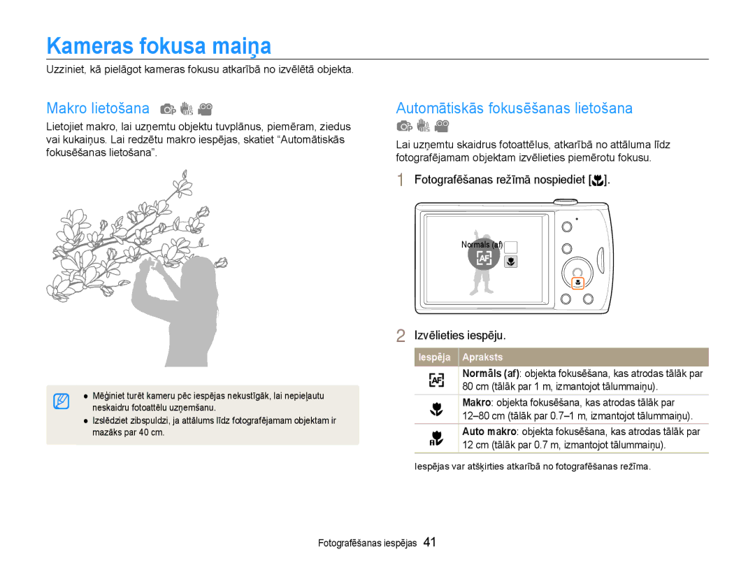 Samsung EC-PL90ZZBPERU manual Kameras fokusa maiņa, Makro lietošana, Automātiskās fokusēšanas lietošana 