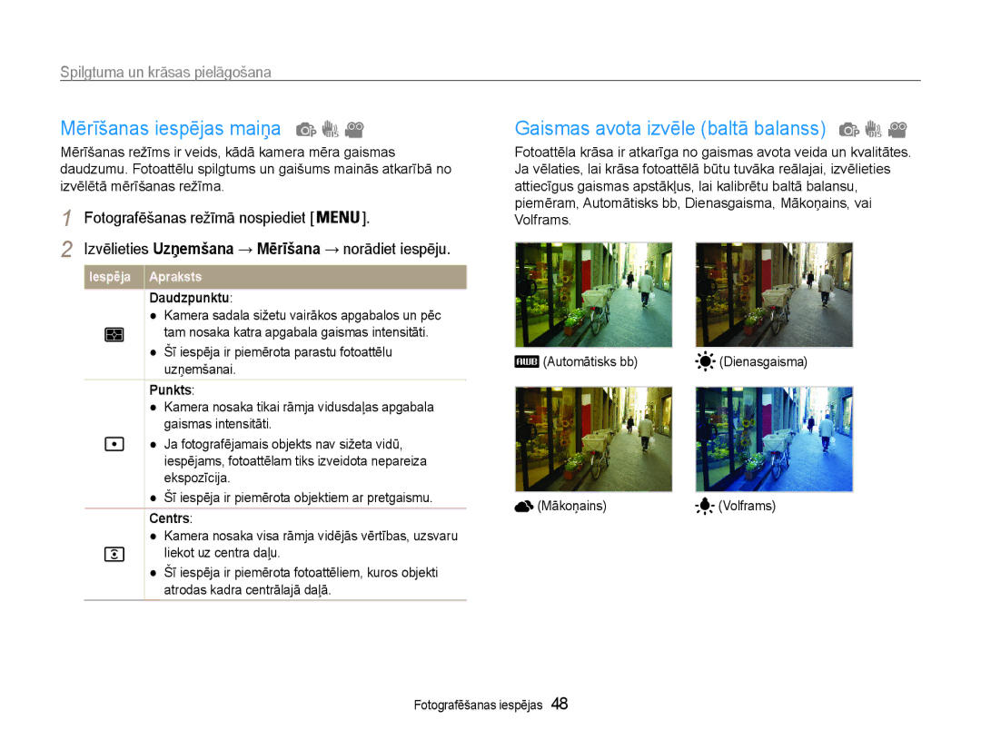 Samsung EC-PL90ZZBPERU manual Mērīšanas iespējas maiņa, Gaismas avota izvēle baltā balanss, Spilgtuma un krāsas pielāgošana 