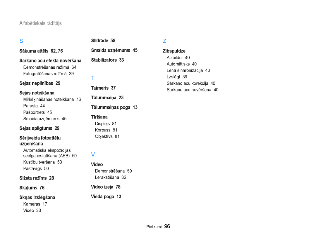 Samsung EC-PL90ZZBPERU manual Mirkšķināšanas noteikšana 46 Parasta, Kustību tveršana 50 Pastāvīgs, Kameras Video 