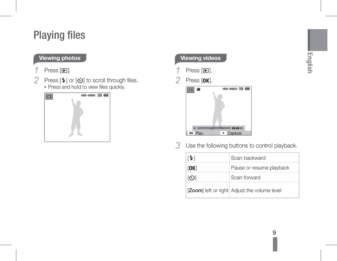 Samsung EC-PL90ZZDPRME manual Playing files, Viewing photos, Viewing videos, Use the following buttons to control playback 