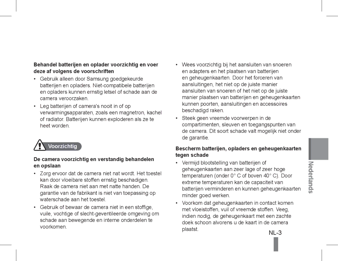 Samsung EC-PL90ZZBPEIL, EC-PL90ZZBPRE1 manual Voorzichtig, De camera voorzichtig en verstandig behandelen en opslaan 