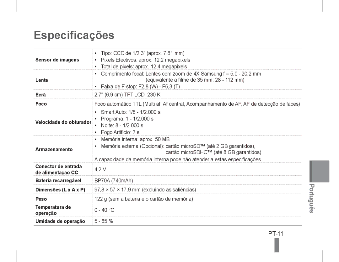 Samsung EC-PL90ZZBPARU, EC-PL90ZZBPRE1, EC-PL90ZZBARE1 Especificações, PT-11, Sensor de imagens, Ecrã Foco, Armazenamento 