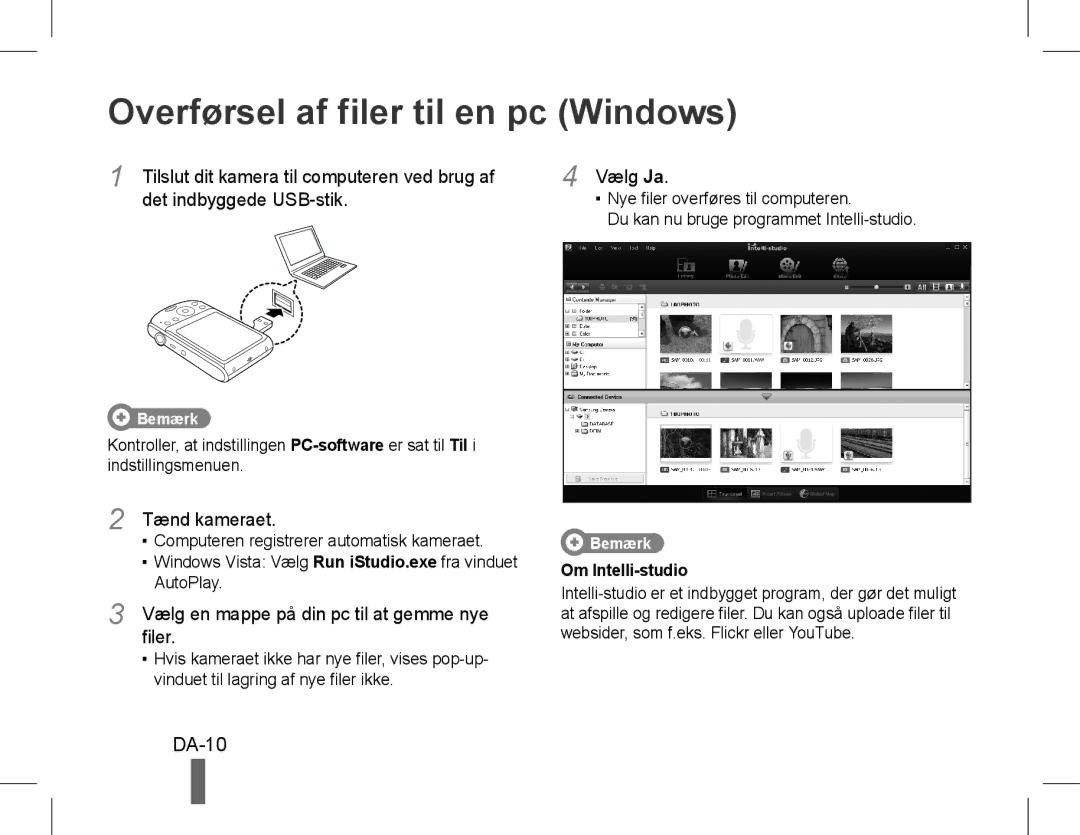 Samsung EC-PL90ZZBPAE1 manual Overførsel af filer til en pc Windows, DA-10, Det indbyggede USB-stik, Tænd kameraet, Vælg Ja 