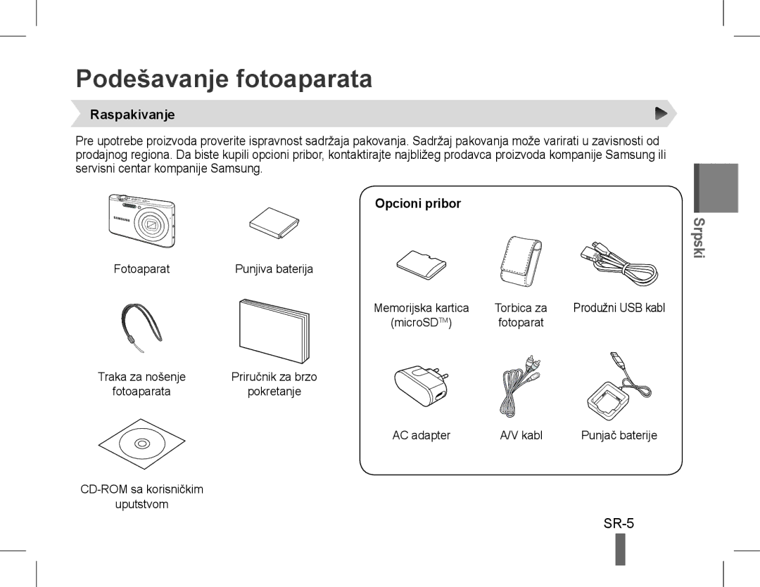 Samsung EC-PL90ZZBAAIT, EC-PL90ZZBPRE1, EC-PL90ZZBARE1 manual Podešavanje fotoaparata, SR-5, Raspakivanje, Opcioni pribor 