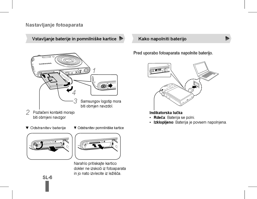 Samsung EC-PL90ZZDPAME, EC-PL90ZZBPRE1, EC-PL90ZZBARE1 manual Nastavljanje fotoaparata, SL-6, Kako napolniti baterijo 