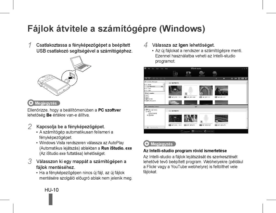 Samsung EC-PL90ZZBAAGB Fájlok átvitele a számítógépre Windows, HU-10, Kapcsolja be a fényképezőgépet, Fájlok mentéséhez 